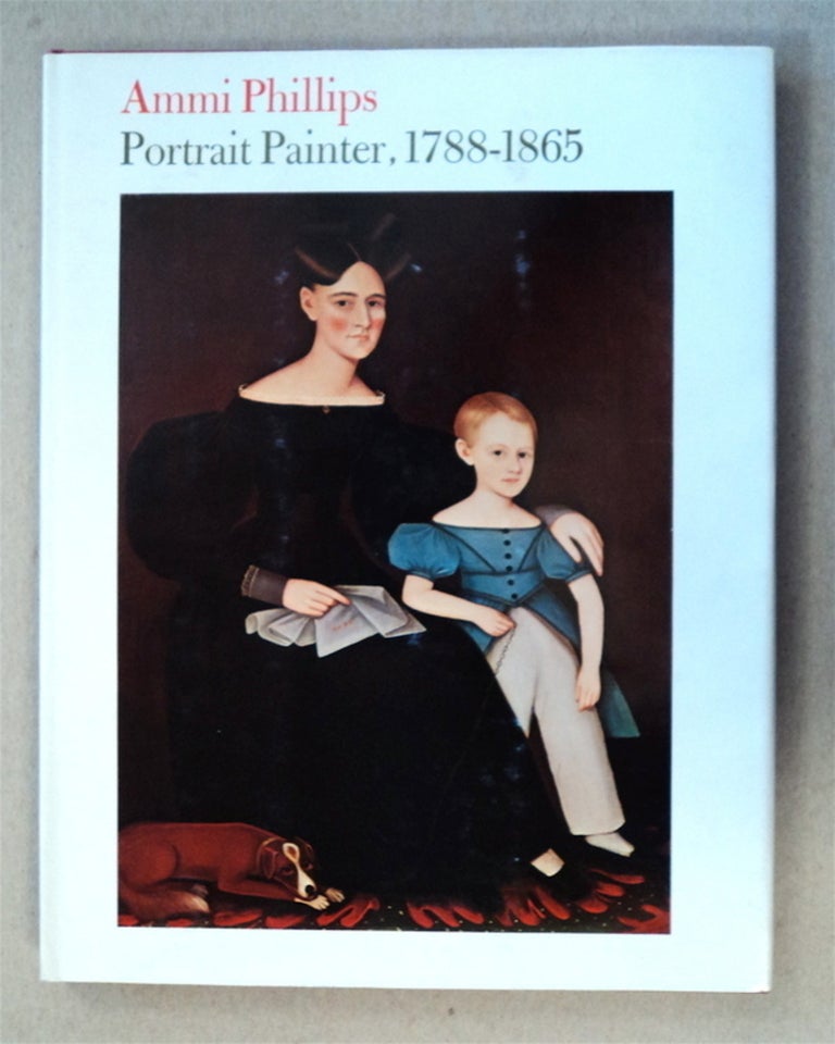 [76986] AMMI PHILLIPS, PORTRAIT PAINTER, 1788-1865