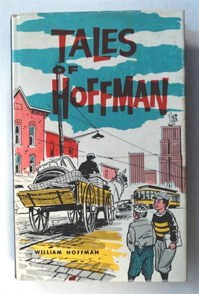 77026] Tales of Hoffman. William HOFFMAN