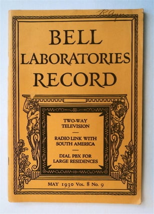 77280] "Two-Way Television." In "Bell Laboratories Record" Herbert E. IVES