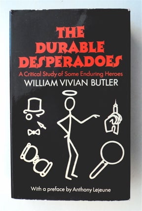 77286] The Durable Desperadoes. William Vivian BUTLER