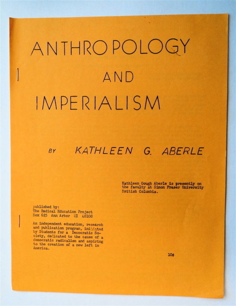 [77289] Anthropology and Imperialism. Kathleen G. ABERLE.