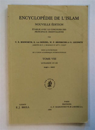 77398] Encyclopédie de l'Islam, Tome VIII, Livraison 137-138, Radja - Ribat. C. E. BOSWORTH, W....