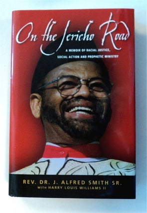 77423] On the Jericho Road: A Memoir of Racial Justice, Social Action and Prophetic Ministry. J....