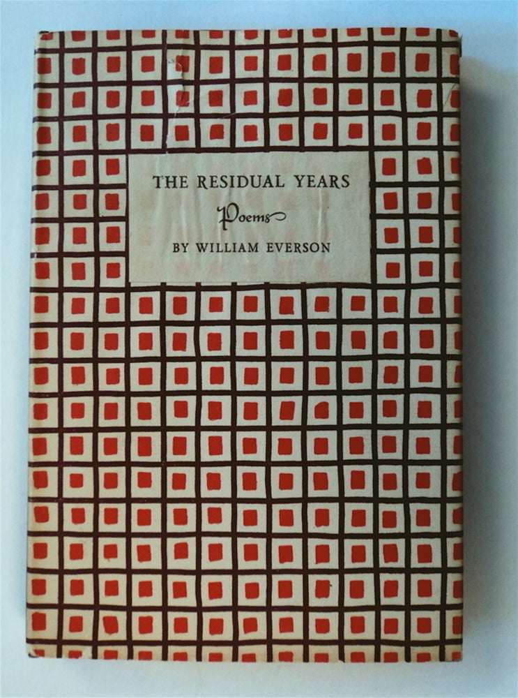[77490] The Residual Years. William EVERSON.