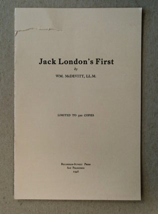 77498] Jack London's First. Wm McDEVITT