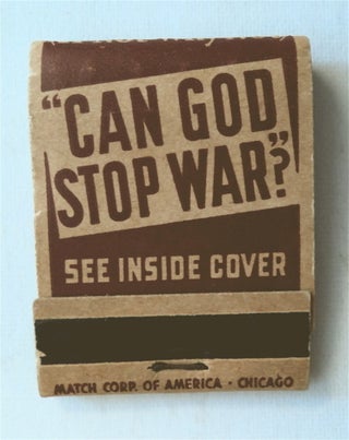 77534] "Can God Stop War?": (If Not - Why Not). Frank B. ROBINSON