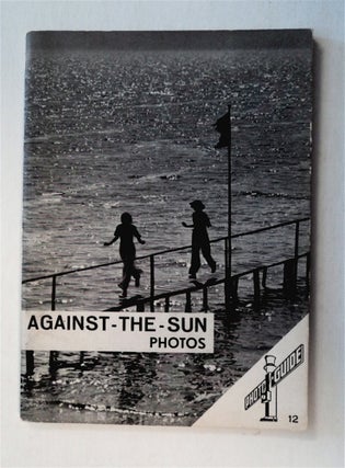 77546] Against the Sun. W. H. DOERING