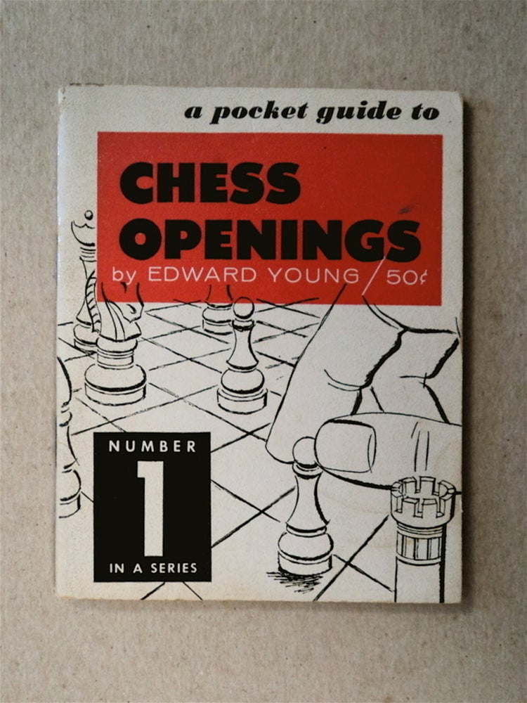 [77591] A Pocket Guide to Chess Openings. Edward YOUNG.