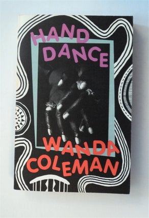 77679] Hand Dance. Wanda COLEMAN