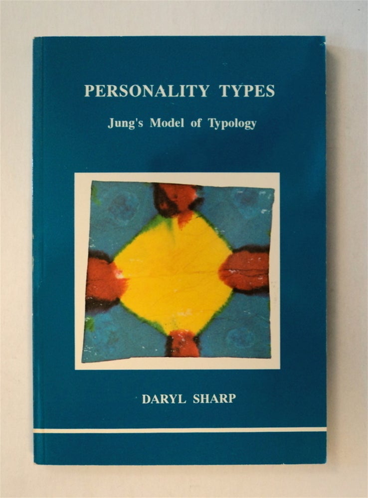 [77786] Personality Types: Jung's Model of Typology. Daryl SHARP.