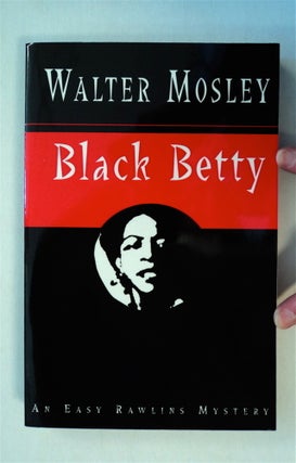 77793] Black Betty. Walter MOSLEY