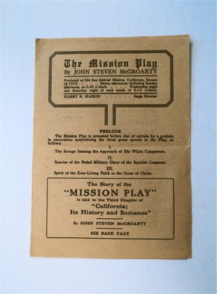 78104] The Mission Play by John Steven McGroarty, Produced at the Old San Gabriel Mission,...