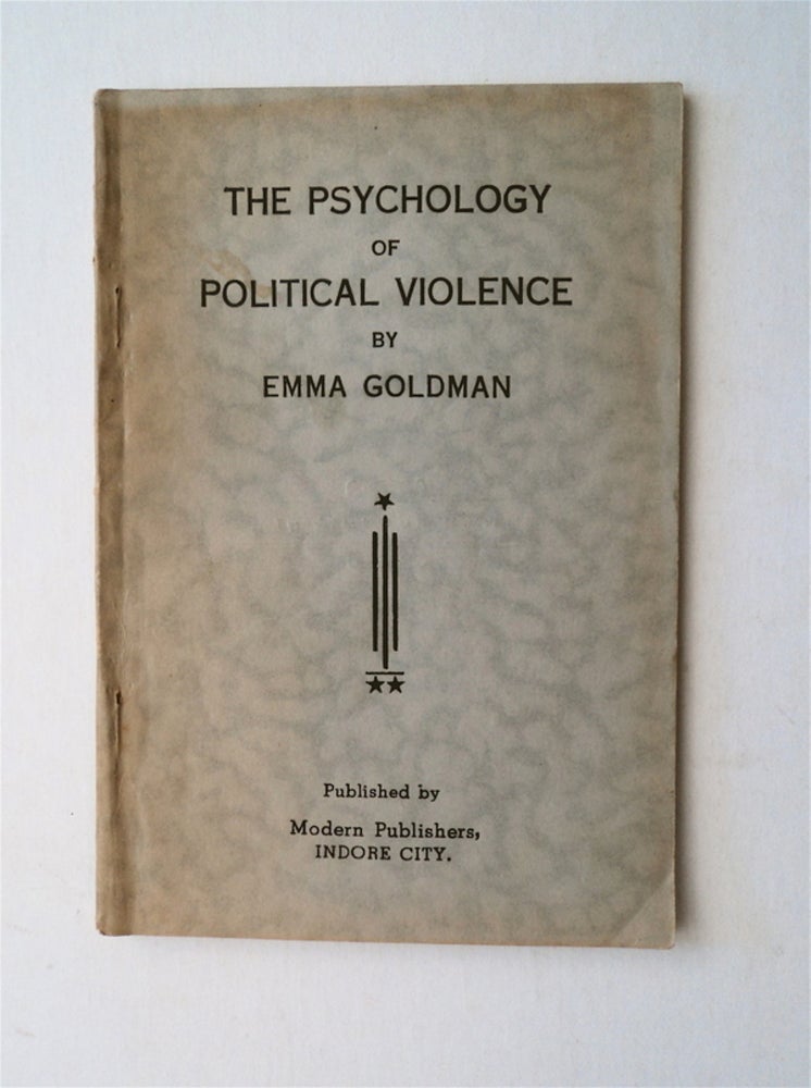 [78154] The Psychology of Political Violence. Emma GOLDMAN.