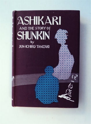 78375] Ashikari and the Story of Shunkin. Jun-ichiro TANIZAKI