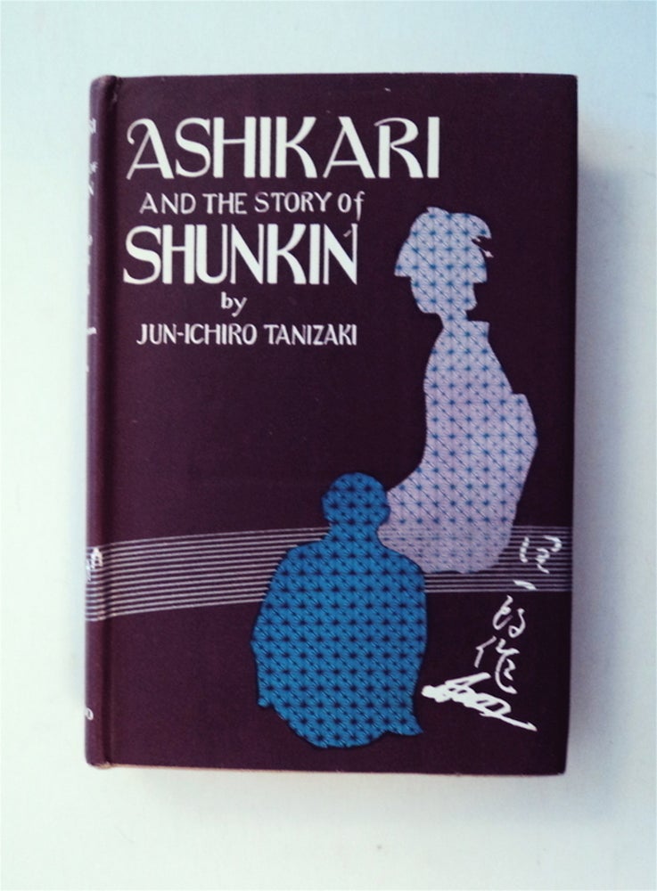 [78375] Ashikari and the Story of Shunkin. Jun-ichiro TANIZAKI.