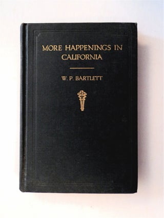 78388] More Happenings in California: A Series of Sketches of the Great California Out-of-Doors,...