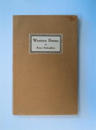 78517] Western Poems. Bruce KISKADDON