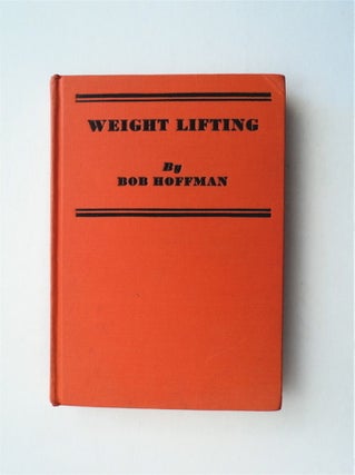 78618] Weight Lifting. Bob HOFFMAN