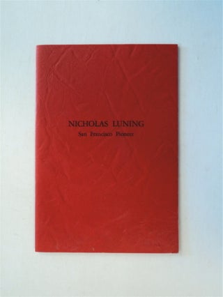 78699] NICHOLAS LUNING, SAN FRANCISCO PIONEER