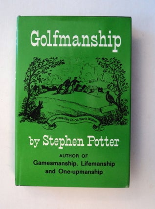 78703] Golfmanship. Stephen POTTER