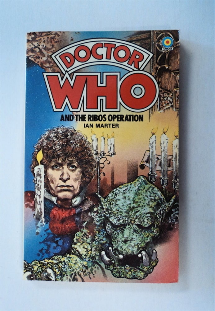 [78723] Doctor Who and the Ribos Operation. Ian MARTER.