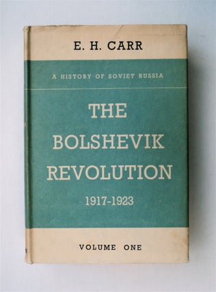 78815] The Bolshevik Revolution 1917-1923, Volume One. Edward Hallett CARR