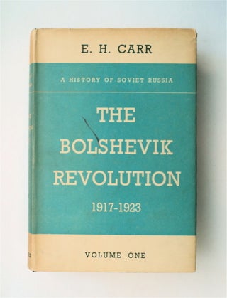 78816] The Bolshevik Revolution 1917-1923, Volume One. Edward Hallett CARR