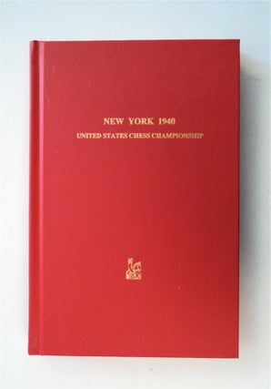 78842] The United States Chess Championship, New York, 1940. John S. HILBERT