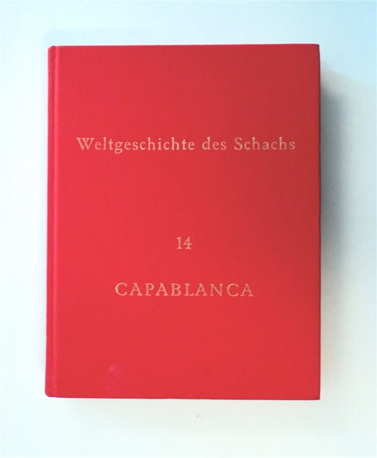 [78851] Jose Raoul Capablanca. J. und D. Hooper GILCHRIST, gesammelt und bearbeitet von.