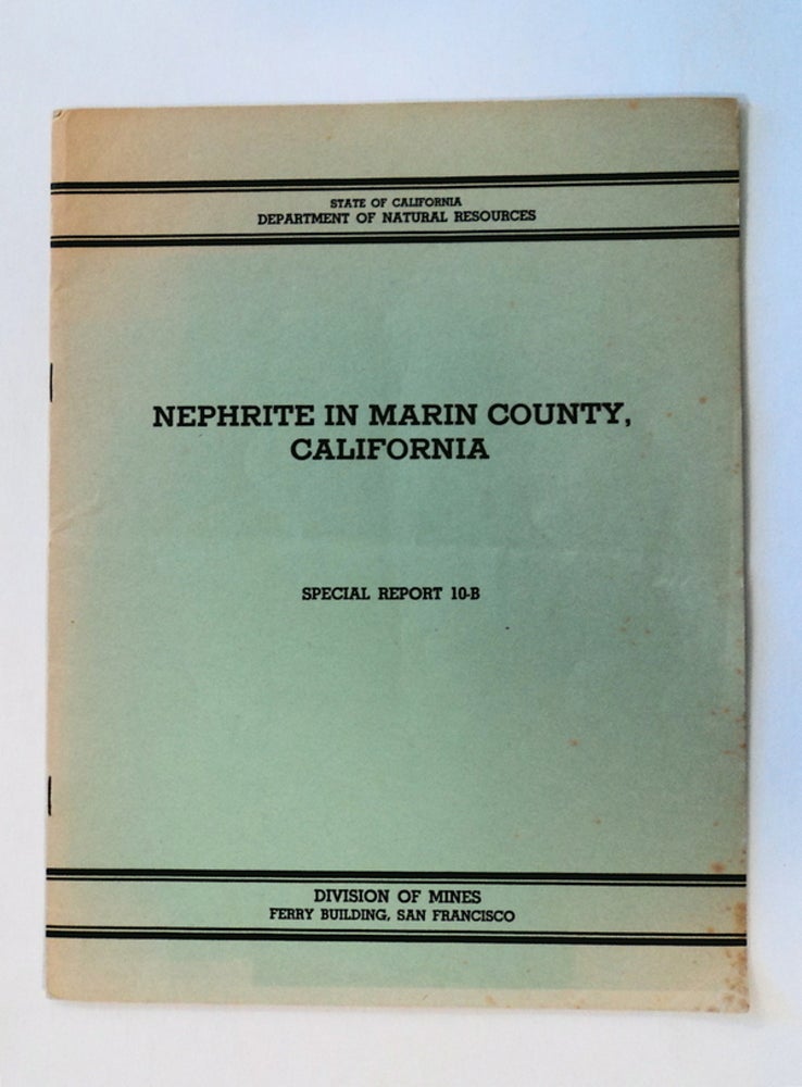 [78865] Nephrite in Marin County, California. Charles W. CHESTERMAN.