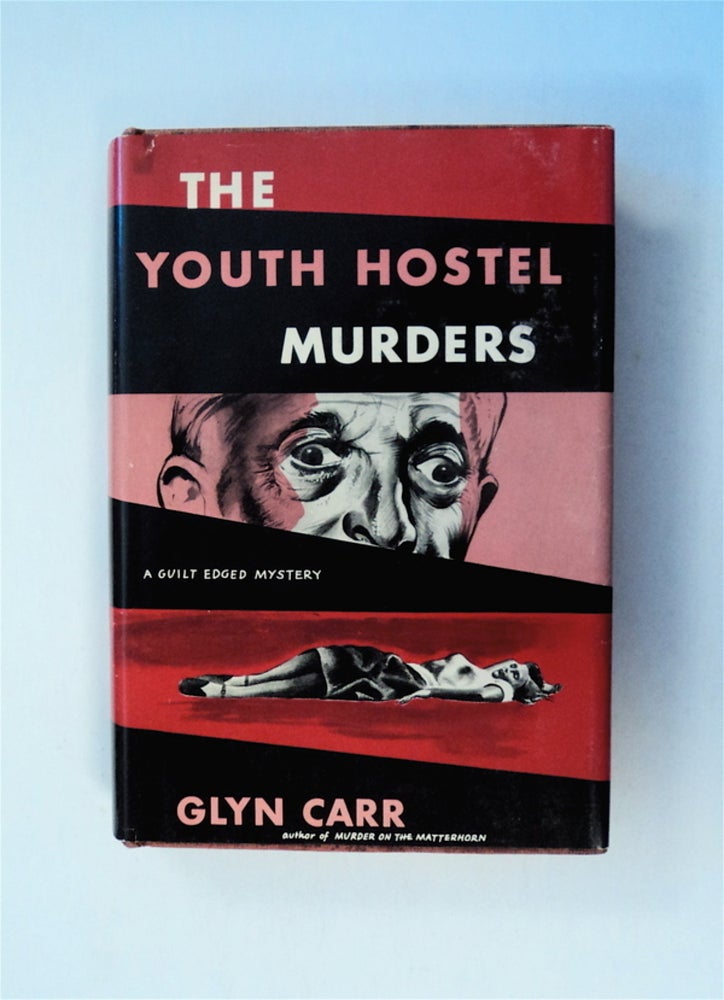 [78904] The Youth Hostel Murders. Glyn CARR, Showell Styles.