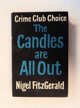 79046] The Candles Are Out. NIGEL FITZGERALD