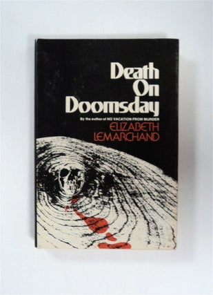 79203] Death on Doomsday. Elizabeth LEMARCHAND