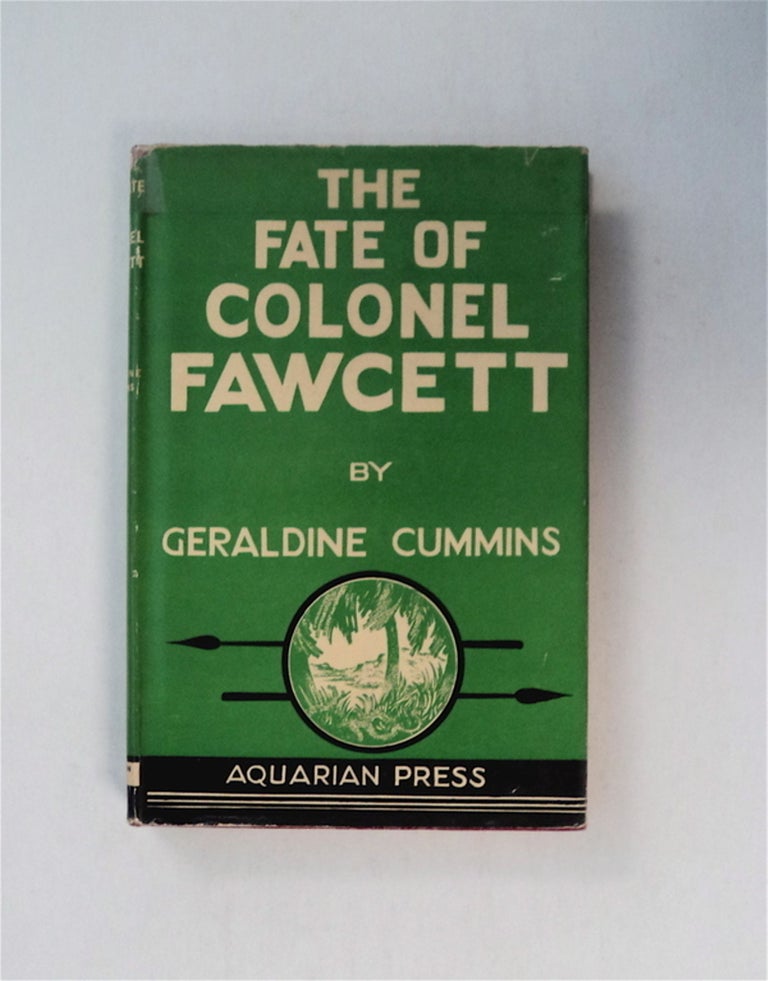 [79208] The Fate of Colonel Fawcett. Geraldine CUMMINS.