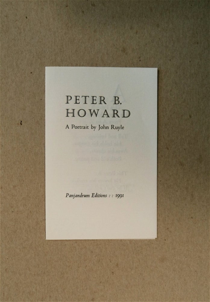 [79326] Peter B. Howard: A Portrait. John RUYLE.