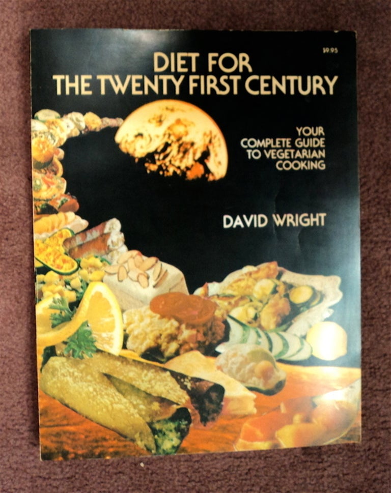 [79379] Diet for the Twenty First Century. David WRIGHT.