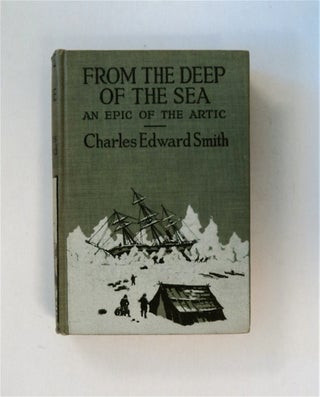 79415] From the Deep of the Sea: Being the Diary of the Late Charles Edward Smith, M.R.C.S.,...