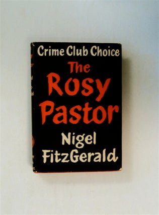 79471] The Rosy Pastor. NIGEL FITZGERALD