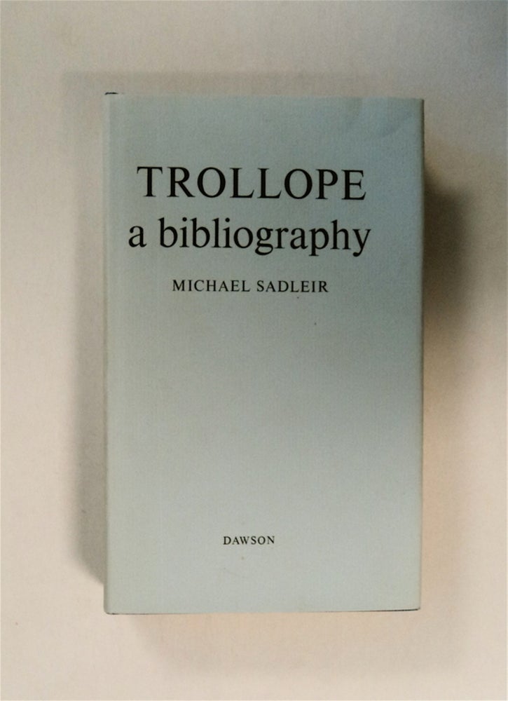 [79484] Trollope: A Bibliography. Michael SADLEIR.