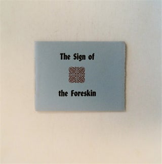 79510] The Sign of the Foreskin: The Base Book of Sherlock Holmes. Douglas NORMAN, John Ruyle