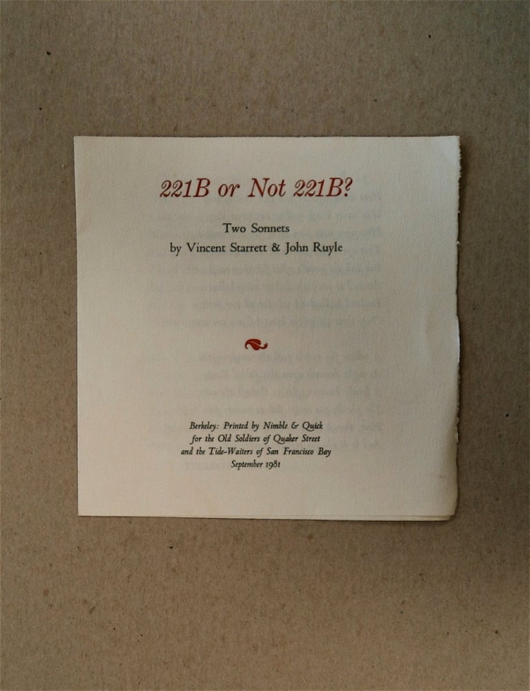 [79525] 221B or Not 221B: Two Sonnets. Vincent STARRETT, John Ruyle.