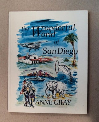 79612] The Wonderful World of San Diego: A Child's Adventure in This Exciting California City....