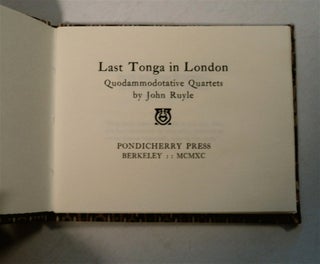 Last Tonga in London: Quodammodotative Quartets