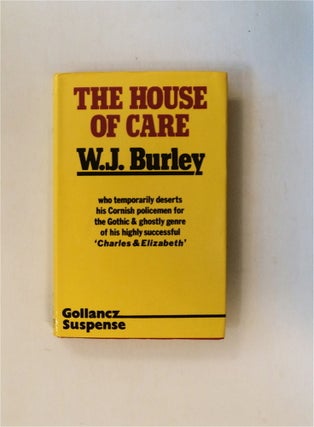 79887] The House of Care. W. J. BURLEY
