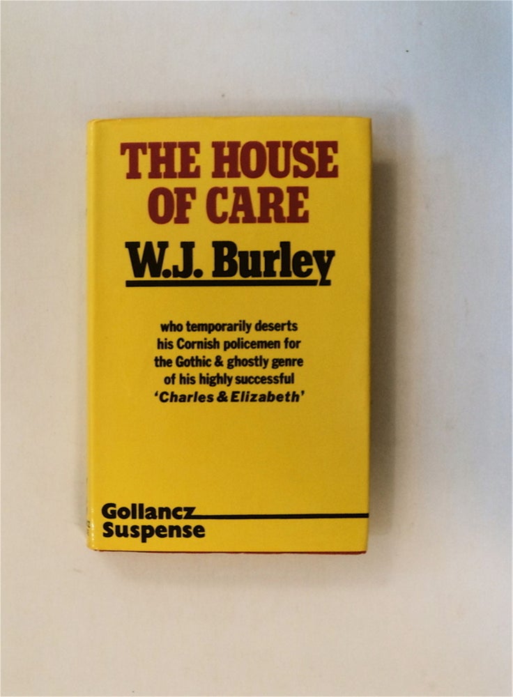 [79887] The House of Care. W. J. BURLEY.