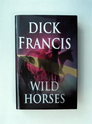 79899] Wild Horses. Dick FRANCIS