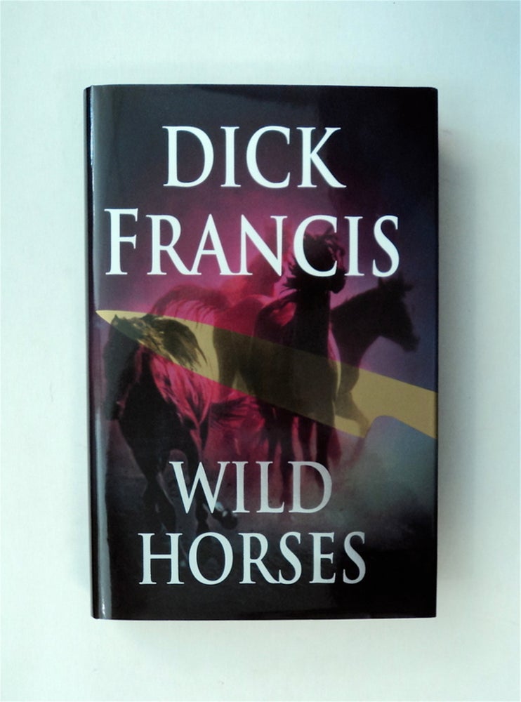[79899] Wild Horses. Dick FRANCIS.