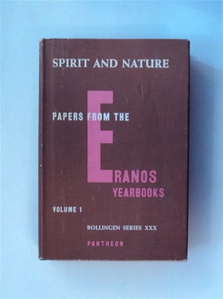 80069] Spirit and Nature: Papers from the Eranos Yearbooks. Joseph CAMPBELL, ed