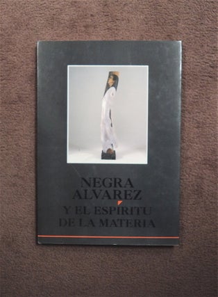 80097] Negra Alvarez y el Espiritu de la Materia. Negra ALVAREZ