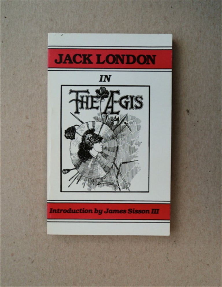 [80143] Jack London's Articles and Short Stories in The Ægis. Jack LONDON.